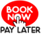 bOOK-NOW-PAY-LATER